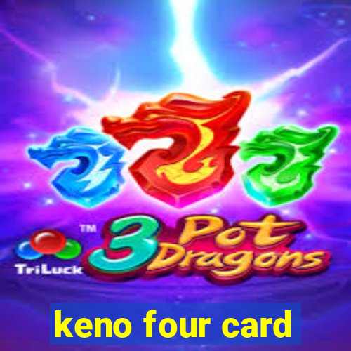 keno four card