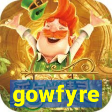 gowfyre