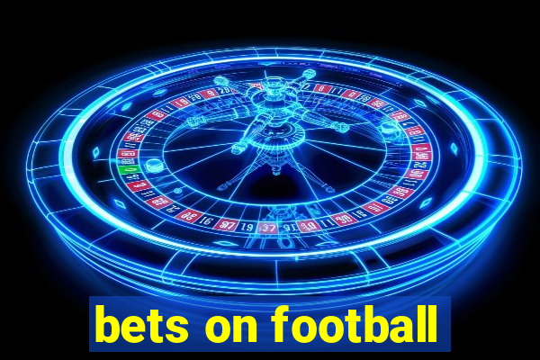 bets on football