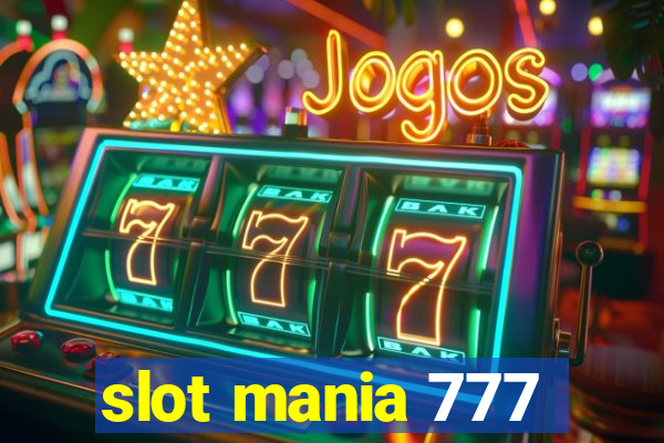 slot mania 777