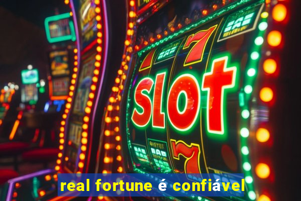 real fortune é confiável