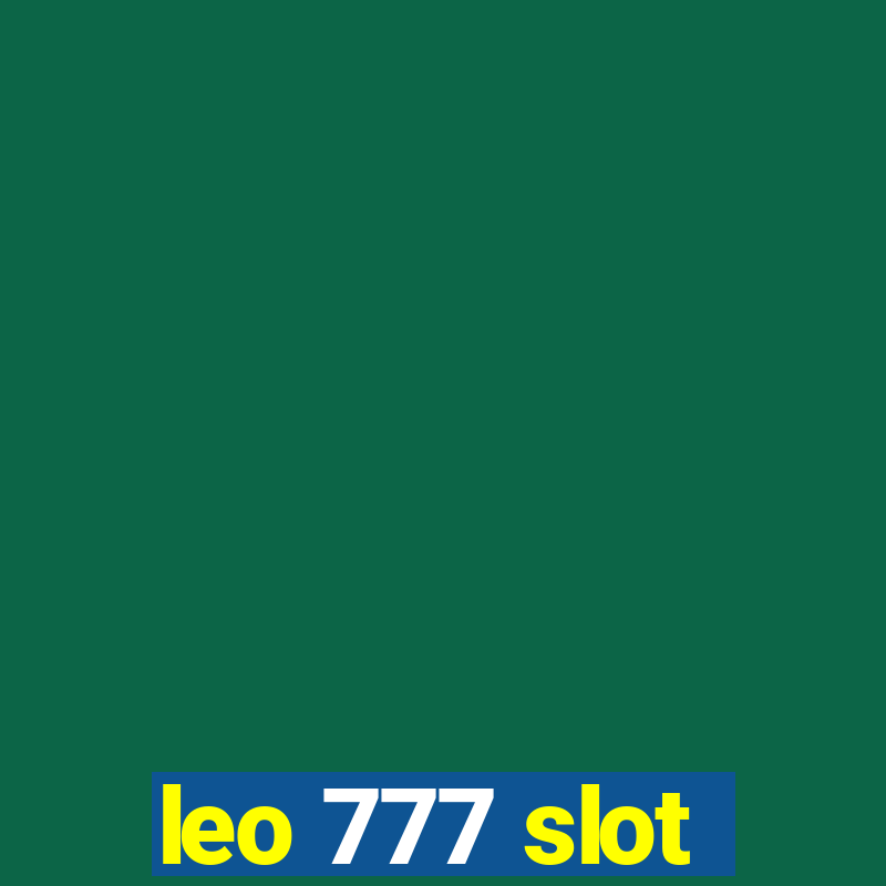 leo 777 slot