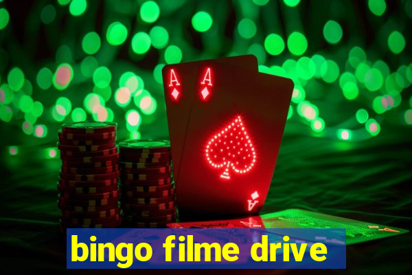 bingo filme drive