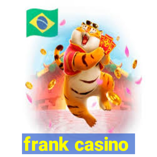 frank casino