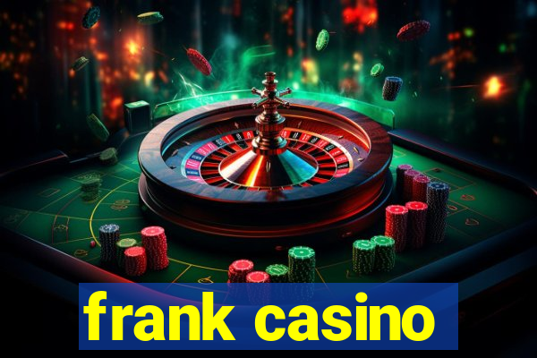 frank casino