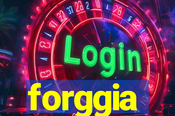 forggia