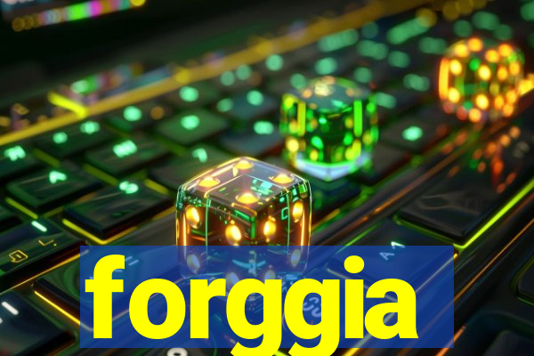 forggia