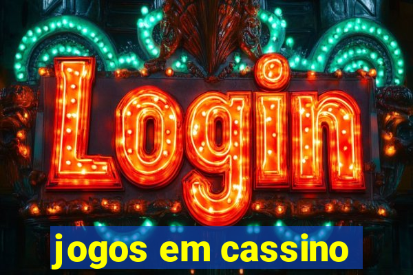 jogos em cassino