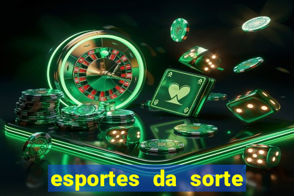 esportes da sorte fortune tiger