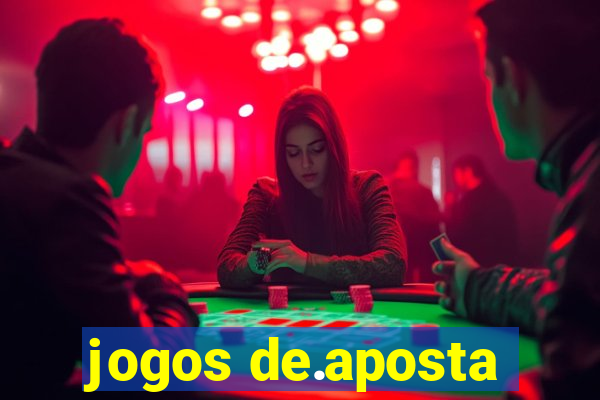 jogos de.aposta