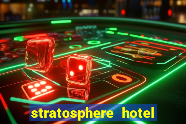 stratosphere hotel casino tower