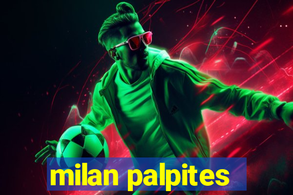 milan palpites