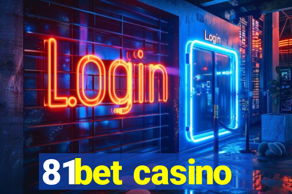 81bet casino