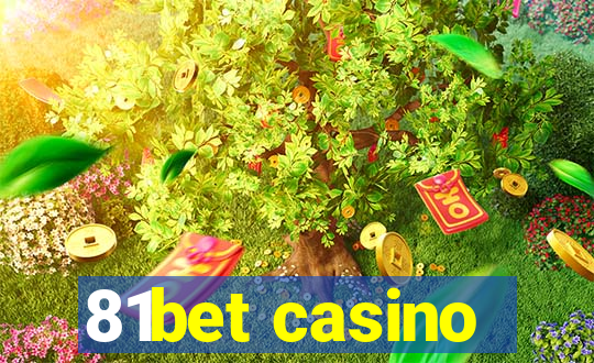 81bet casino