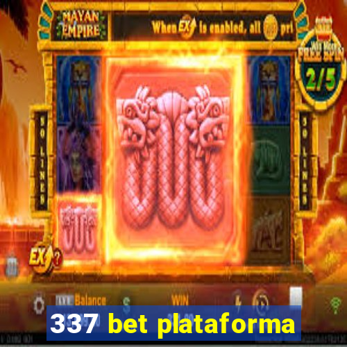 337 bet plataforma