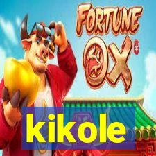 kikole