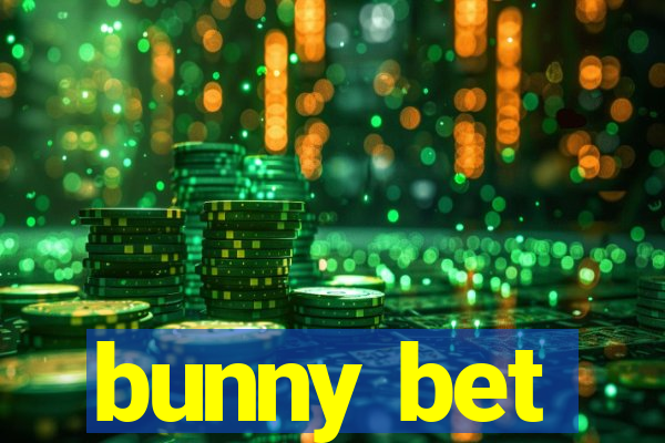 bunny bet