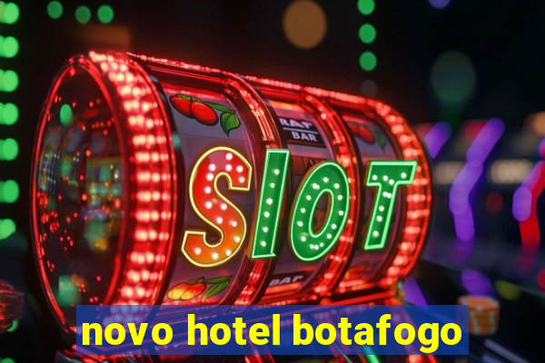 novo hotel botafogo