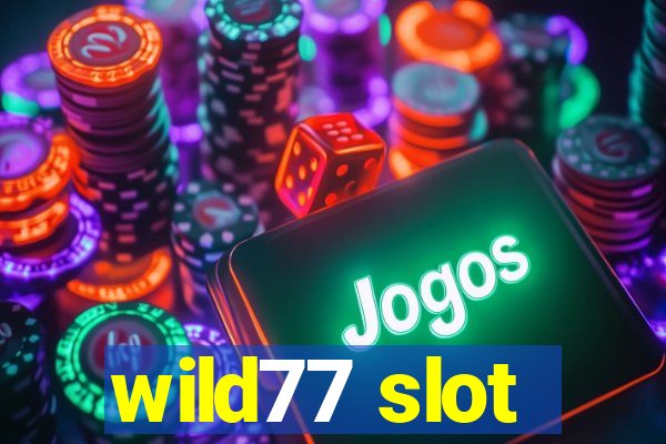 wild77 slot