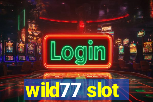 wild77 slot