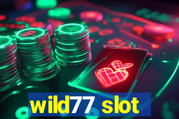 wild77 slot