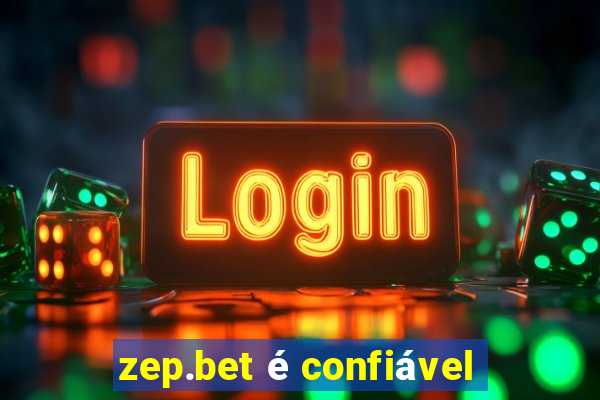 zep.bet é confiável