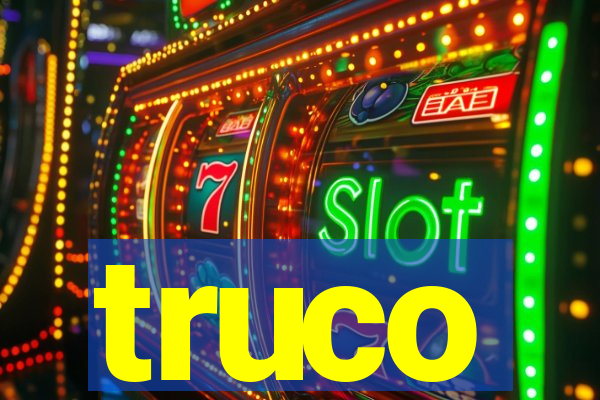 truco