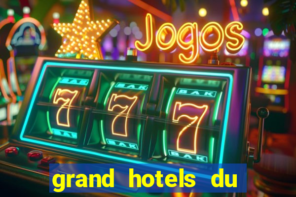 grand hotels du casino de dieppe