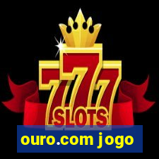 ouro.com jogo