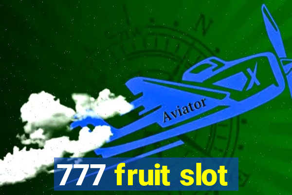 777 fruit slot