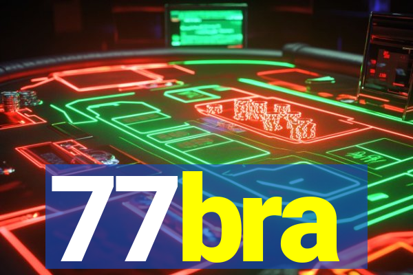 77bra