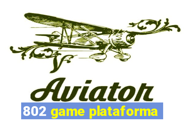 802 game plataforma