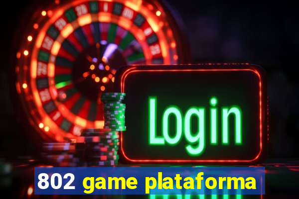 802 game plataforma