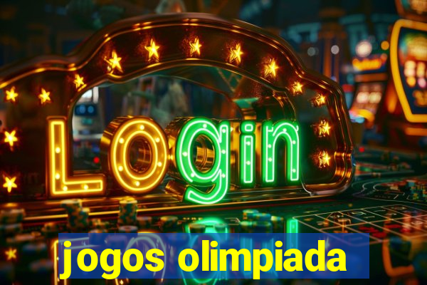 jogos olimpiada