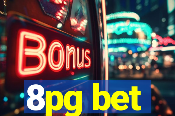 8pg bet