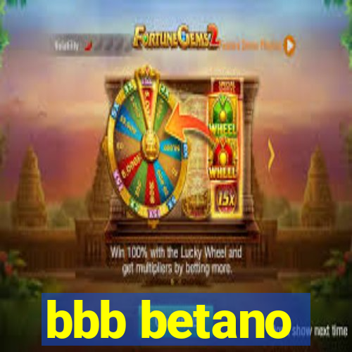 bbb betano