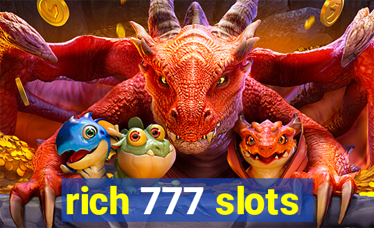 rich 777 slots