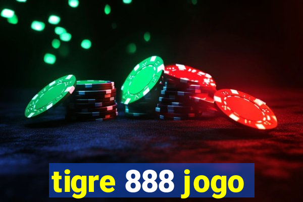 tigre 888 jogo