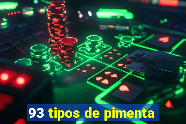 93 tipos de pimenta