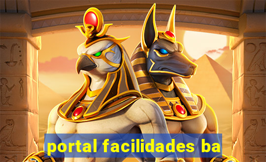 portal facilidades ba