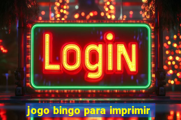 jogo bingo para imprimir