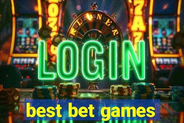 best bet games