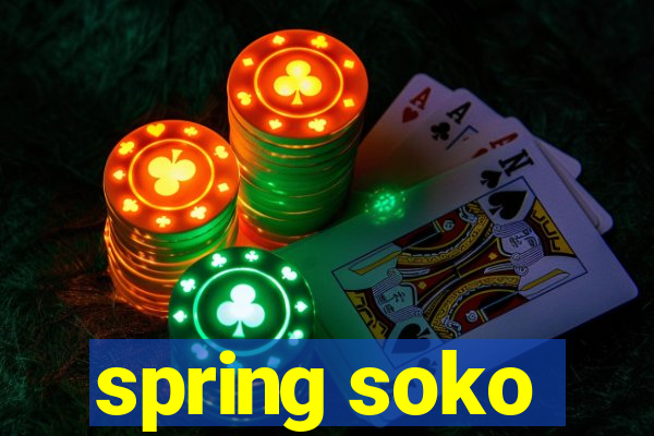 spring soko