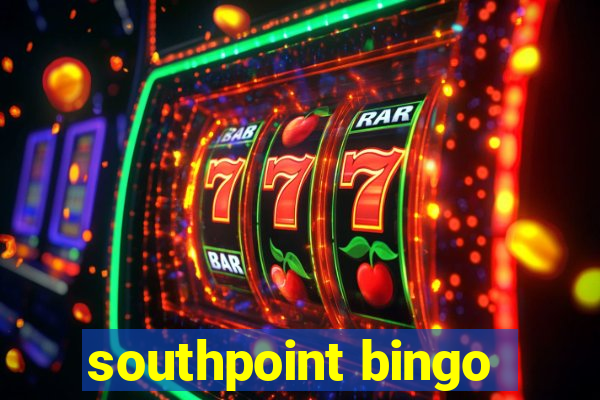 southpoint bingo