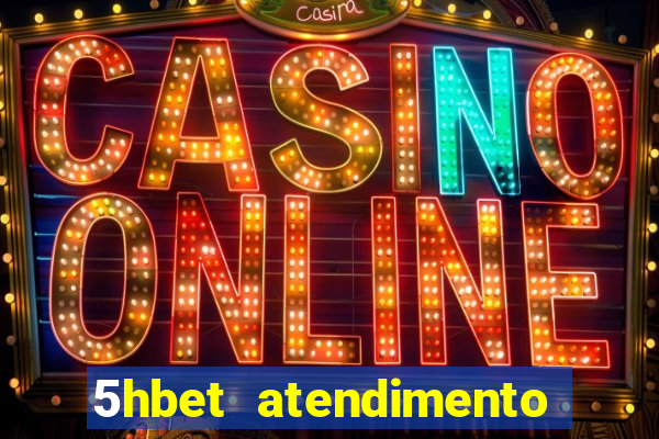 5hbet atendimento ao Cliente