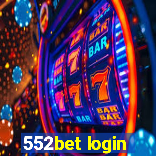 552bet login