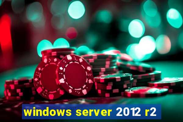 windows server 2012 r2