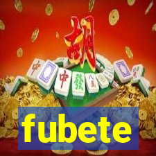 fubete