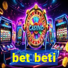 bet beti