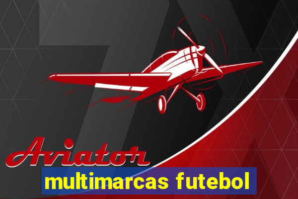 multimarcas futebol